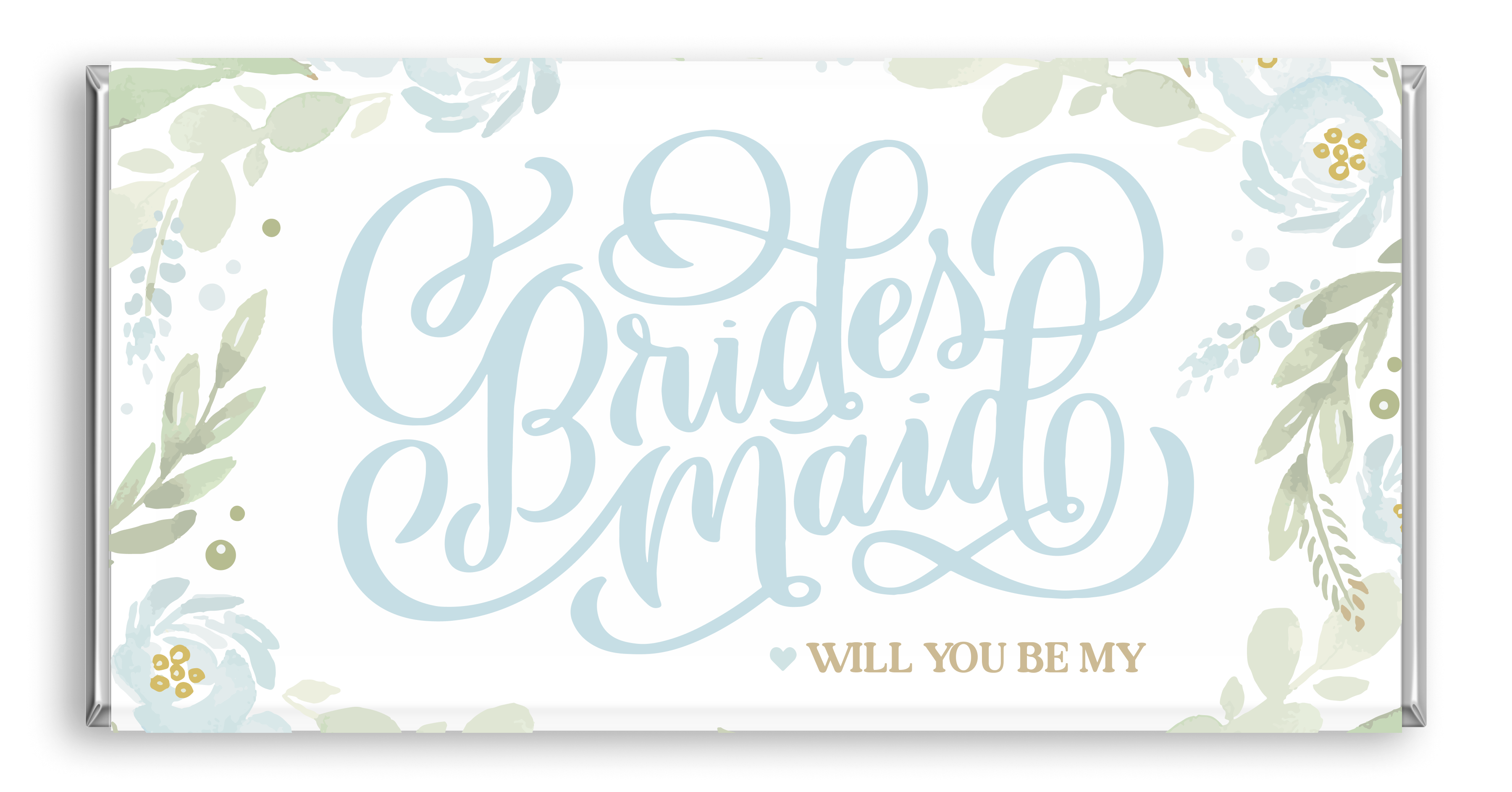 Chocolate bar with green floral flowers and "Will you be my bridesmaid".